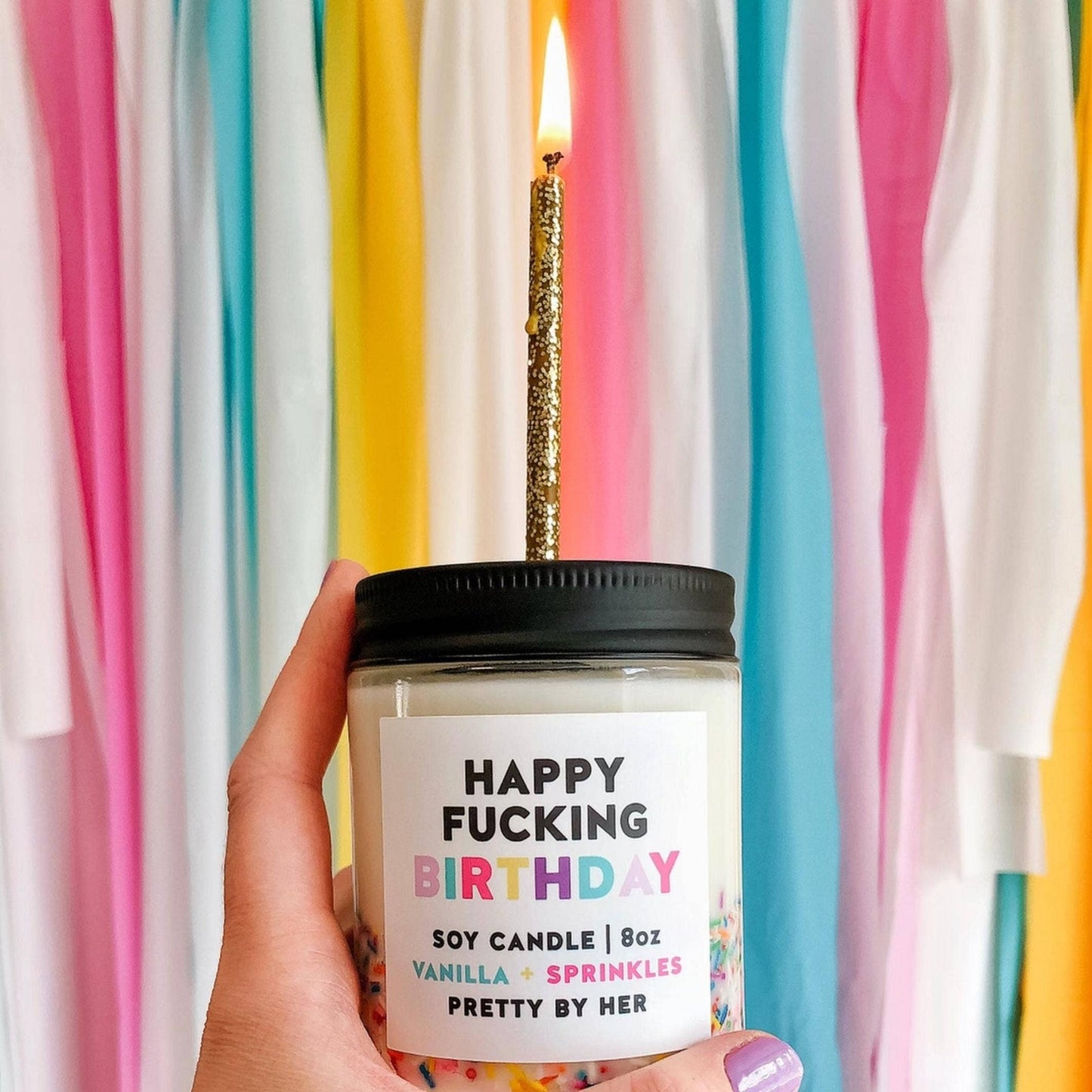 Happy Fucking Birthday | Soy Wax Candle