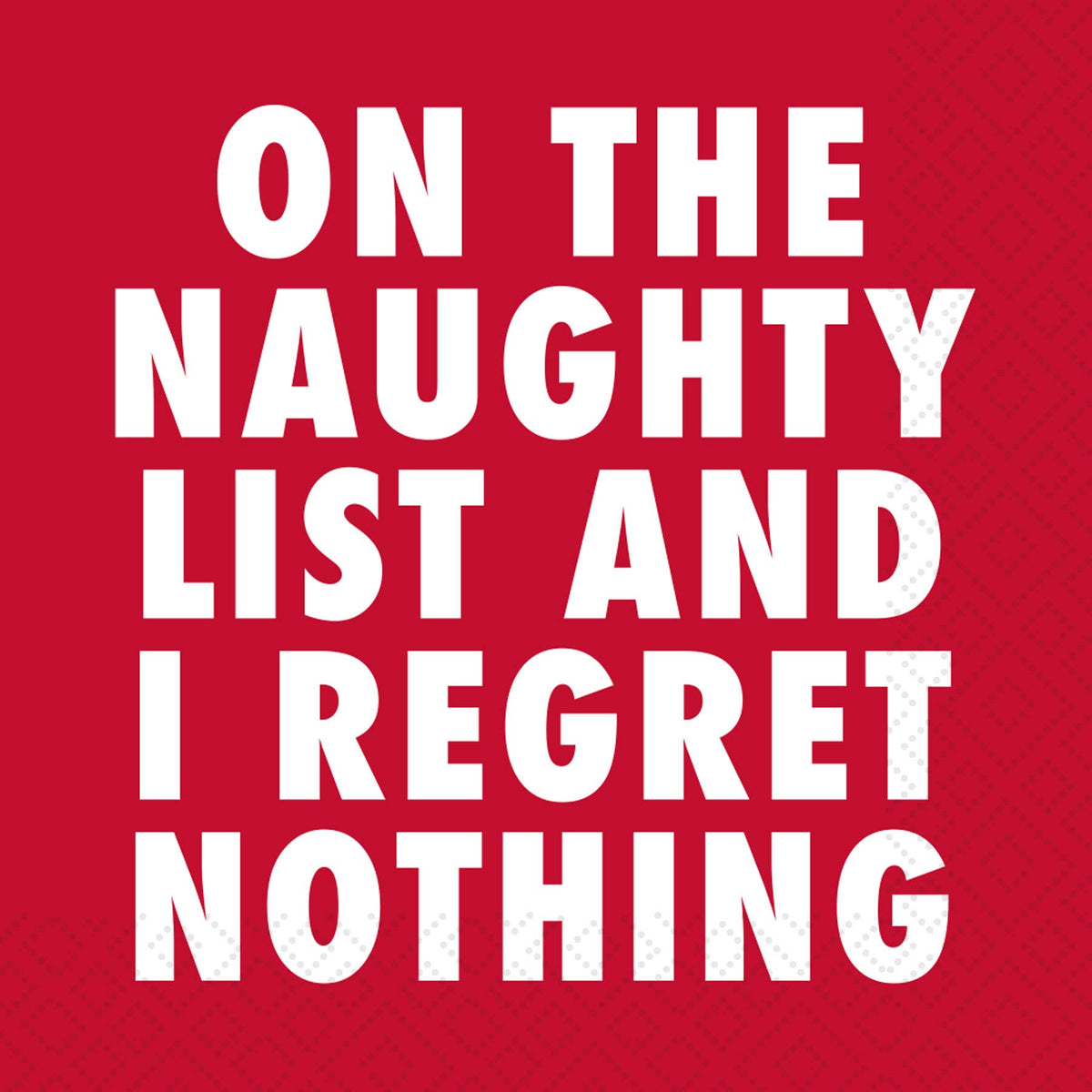 Regret Nothing Cocktail Napkin
